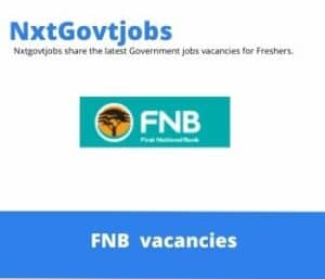 FNB Digital Enabler Vacancies in Rustenburg – Deadline 24 May 2023